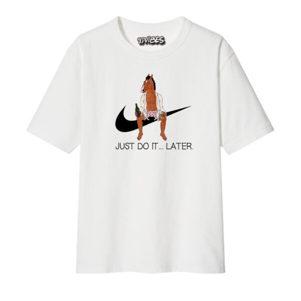 CAMISETA JUST DO IT... LATER