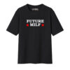 CAMISETA FUTURE MILF